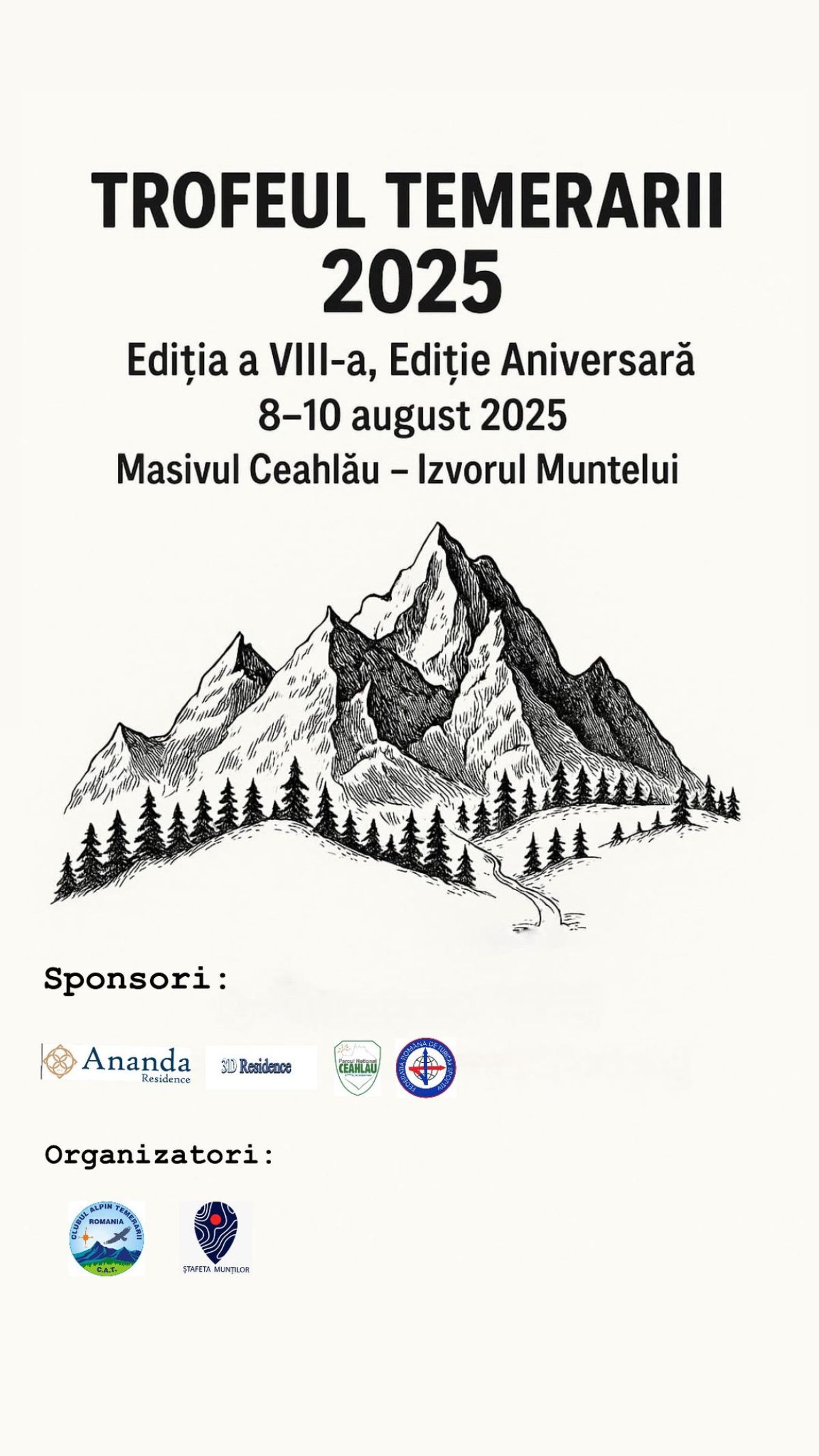 Trofeul Temerarii - Editite Aniversara - in perioada 08-10 August 2025