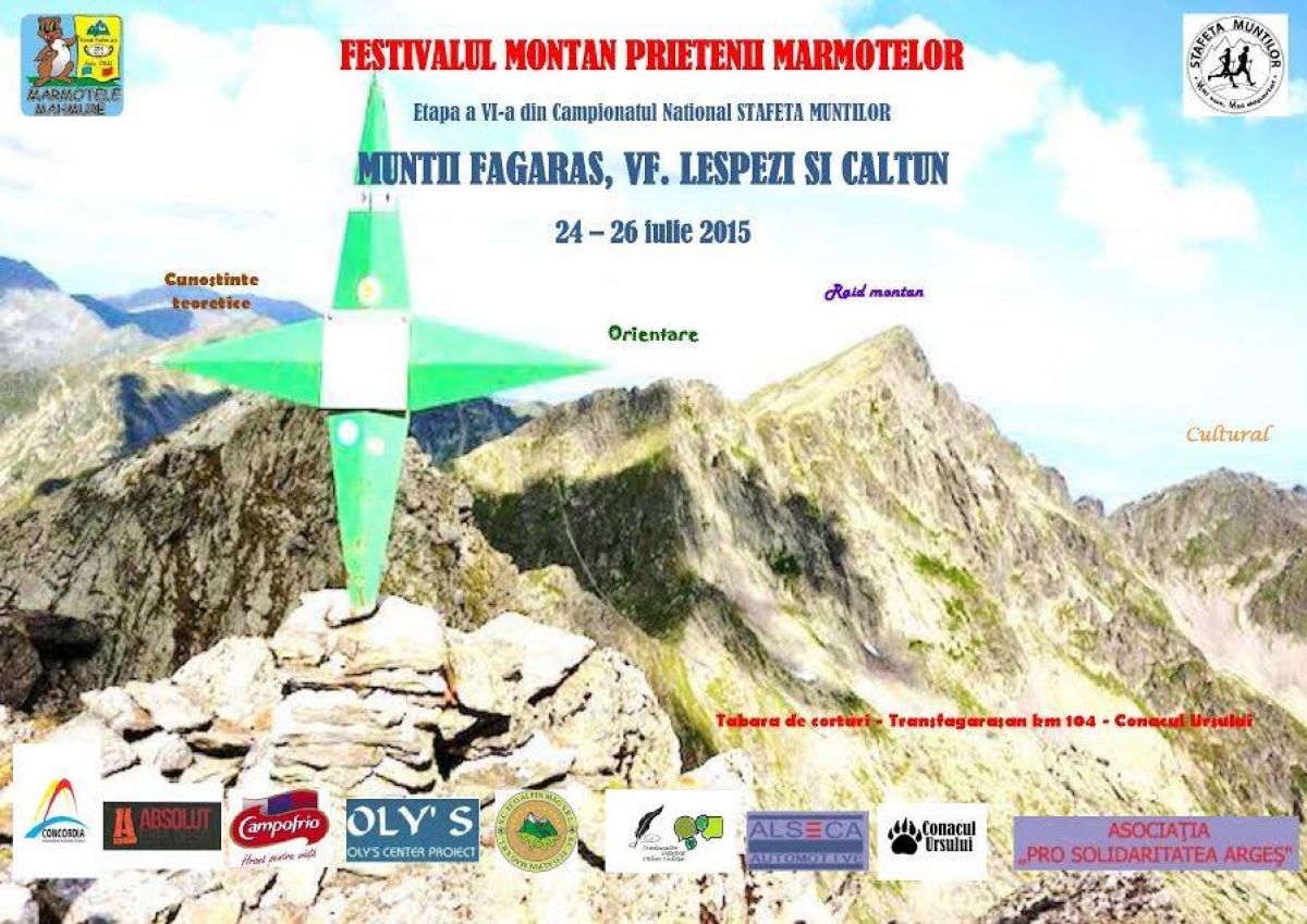 Etapa a VI-a FESTIVALUL MONTAN - PRIETENII MARMOTELOR editia I 24-26 iulie 2015 – M-tii Fagaras, Vf.Lespezi si Caltun