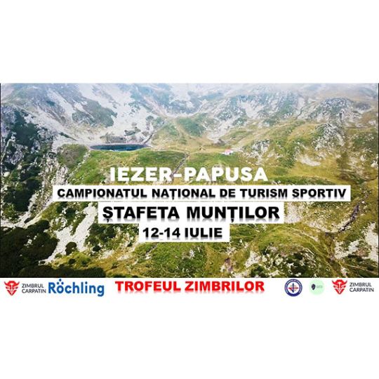 Trofeul "Zimbrilor" - Masivul Iezer-Papusa, 12-14 iulie 2024