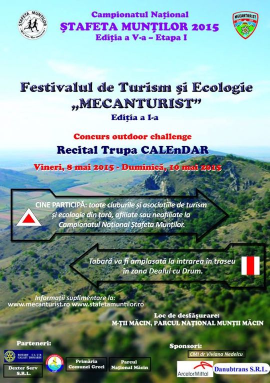 Festivalul de Turism si Ecologie „Mecanturist” Editia I in perioada 8 – 10 mai 2015 – Munții Măcin