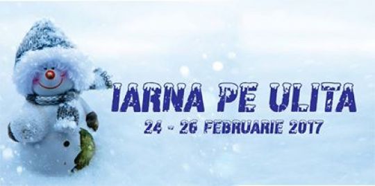 Iarna pe Ulita - 24 - 26 februarie 2017 - in statiunea Sarata Monteoru – Hotel Ceres